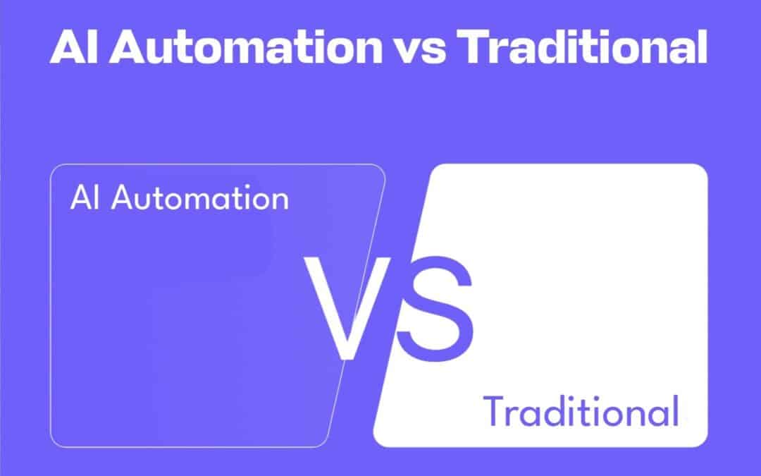 ai automation vs traditional
