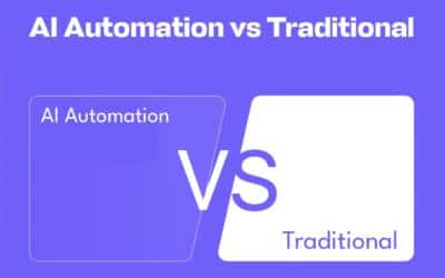 AI Automation Vs Traditional Automation: What Modern Businesses Need To Know