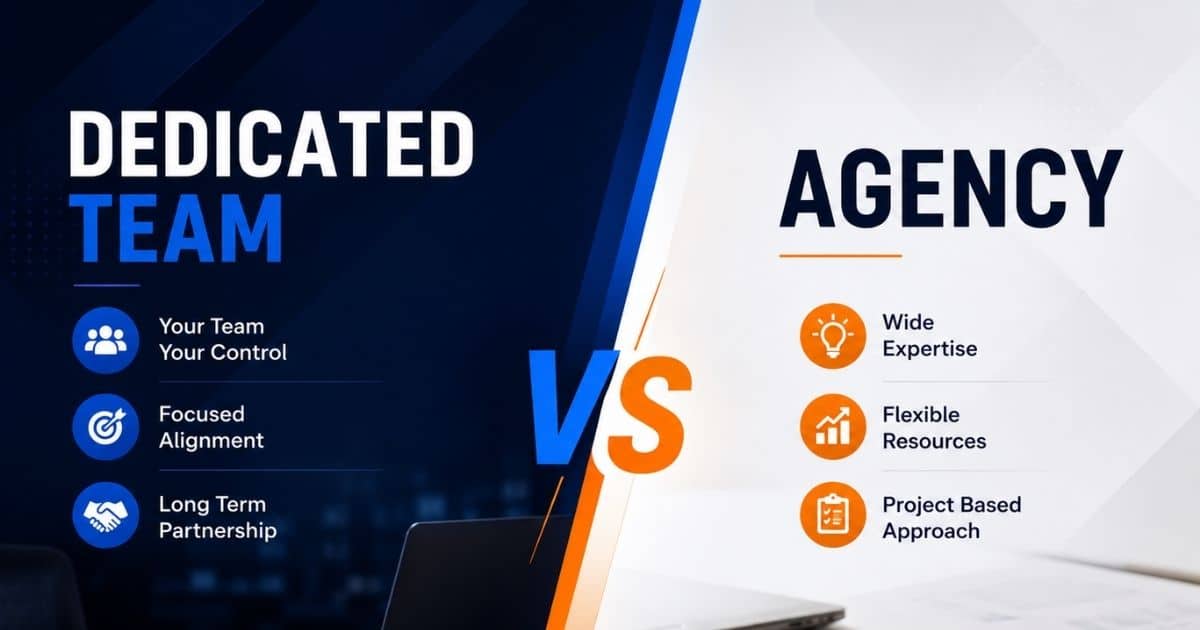 Dedicated Team Vs Agency